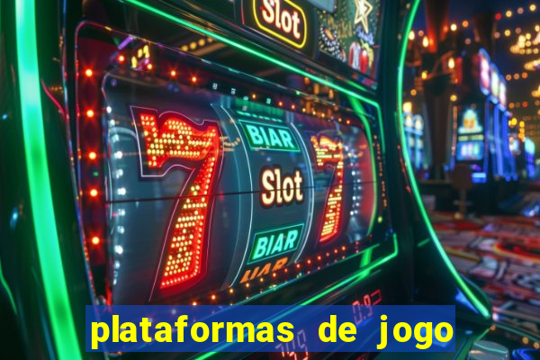 plataformas de jogo para ganhar dinheiro